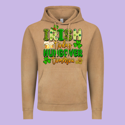 Irish Today Hungover Tomorrow Vintage Hoodie Designed By Artiststas