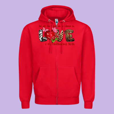 Let All That You Do Be Done In Love I Corinthians Zipper Hoodie Designed By Nancycooperartshop