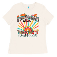 Bone everyone was thinking it i just said it Ladies Tee - Zillion Design Studio