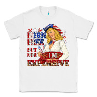 White born free but now im expensive Classic Tee - NancyCooperArtShop