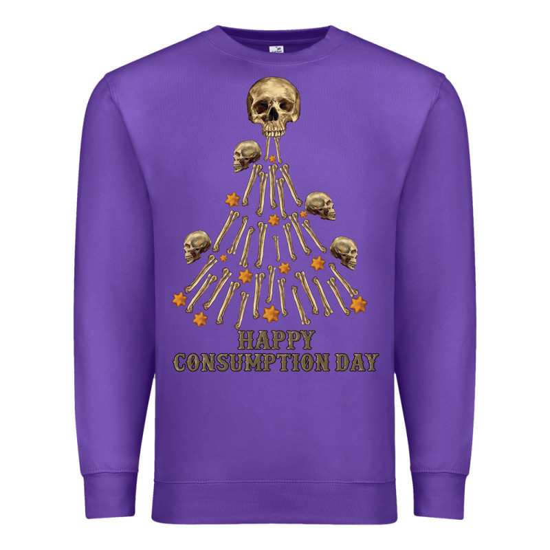 Happy Consumption Day Premium Sweatshirt by RanaPortraitStore | Teevron