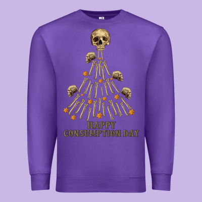Happy Consumption Day Premium Sweatshirt Designed By Ranaportraitstore