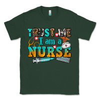 Sports Green trust me i am a nurse Classic Tee - AdoDesignShop