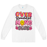 Over Stimulated Moms Club Long Sleeve Tee | Teevron