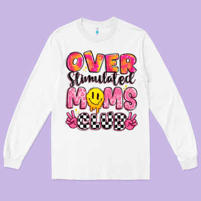 Over Stimulated Moms Club Long Sleeve Tee Designed By Jahusdesignshop