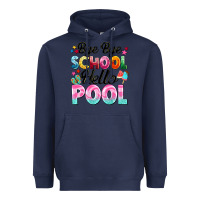 Navy bye bye school hello pool Heavyweight Hoodie - BarkalooDesign