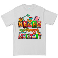 Dove Grey nacho average assistant Premium Tee - AdoDesignShop