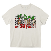 Cream that s my brother on that field Heavy Core Tee - Zillion Design Studio