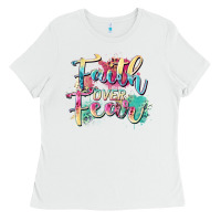 White faith over fear Ladies Tee - Zillion Design Studio