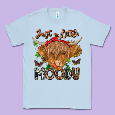Just A Little Moody Classic Tee Designed By Cowhidedigitalart