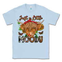 Dusty Blue Just a Little Moody Classic Tee - CowhideDigitalArt