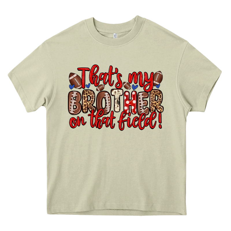 That S My Brother On That Field Heavy Core Tee by Zillion Design Studio | Teevron