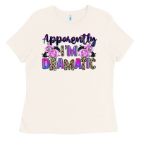 Bone apparently im dramatic Ladies Tee - texasbilliewilder