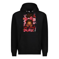 Black one loved nurse afro messy bun Premium Hoodie - texasbilliewilder