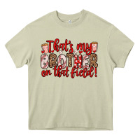Mossy that s my brother on that field Heavy Core Tee - Zillion Design Studio