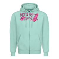 Lets Go Girls Zipper Hoodie | Teevron