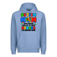 Colony Blue autism mom some people look up to their heroes i'm Premium Hoodie - JahusDesignShop