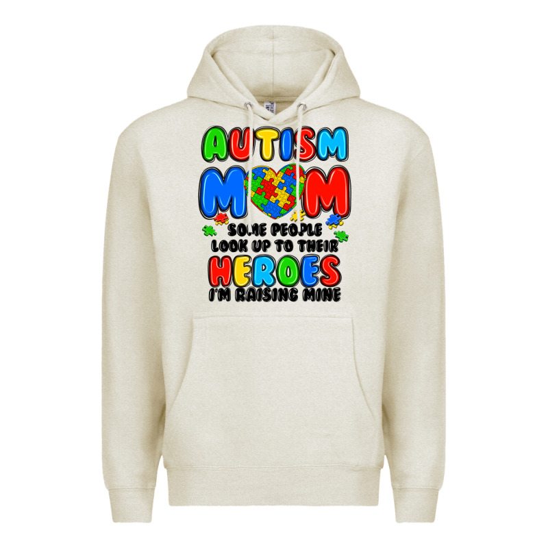 Autism Mom Some People Look Up To Their Heroes I'm Premium Hoodie by JahusDesignShop | Teevron
