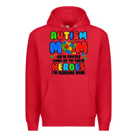 Red autism mom some people look up to their heroes i'm Premium Hoodie - JahusDesignShop