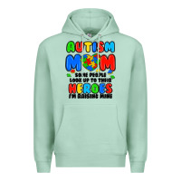 Seafoam autism mom some people look up to their heroes i'm Premium Hoodie - JahusDesignShop