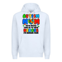White autism mom some people look up to their heroes i'm Premium Hoodie - JahusDesignShop