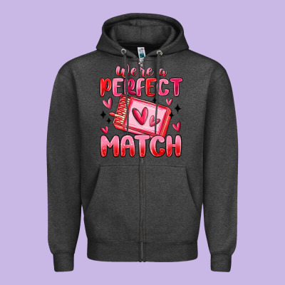 Were Perfect Match Zipper Hoodie Designed By Maliassmallbusiness