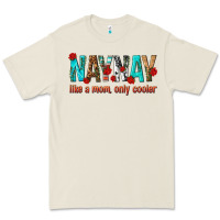 Bone naynay like a mom only cooler Premium Tee - texasbilliewilder