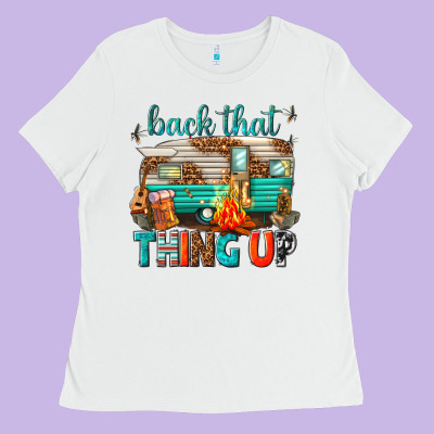Ladies Tee back that thing up