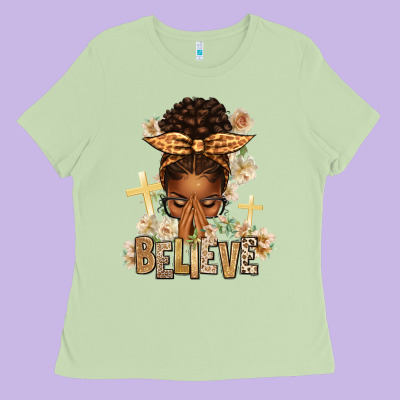 Ladies Tee believe praying afro messy bun