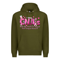 Army Green cna s make the world go around and everyone knows Premium Hoodie - texasbilliewilder