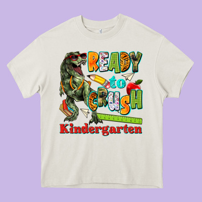 Ready To Crush Kindergarten Heavy Core Tee Designed By Texasbilliewilder