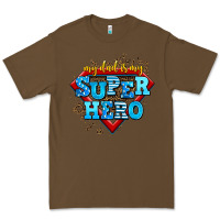 Cacao my dad is my super hero Premium Tee - AdoDesignShop