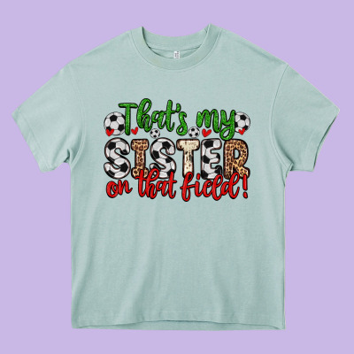 That S My Sister On That Field Heavy Core Tee Designed By Zillion Design Studio