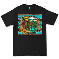 Black keep your soul clean and your boots dirty Premium Tee - RanaPortraitStore