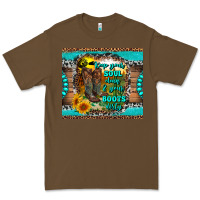 Cacao keep your soul clean and your boots dirty Premium Tee - RanaPortraitStore