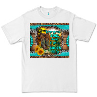 White keep your soul clean and your boots dirty Premium Tee - RanaPortraitStore