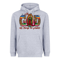 Heather Grey with god all things are possible lady of guadalupe Heavyweight Hoodie - Jasminsmagicworld