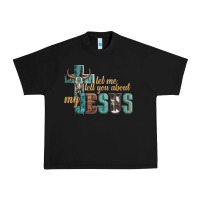 Black let me tell you about my jesus Urban Heavy Tee - Artiststas