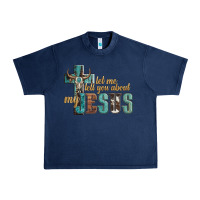 Navy let me tell you about my jesus Urban Heavy Tee - Artiststas