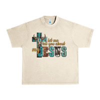 Sandshell let me tell you about my jesus Urban Heavy Tee - Artiststas