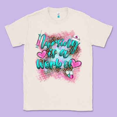 Nursing Is A Work Of Classic Tee Designed By Barkaloodesign