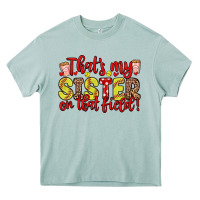 Arona that s my sister on that field Heavy Core Tee - Zillion Design Studio