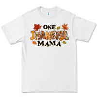 White one thankful mama Premium Tee - texasbilliewilder