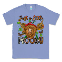 Colony Blue Just a Little Moody Classic Tee - CowhideDigitalArt
