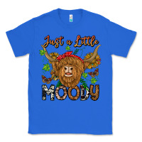 True Royal Just a Little Moody Classic Tee - CowhideDigitalArt