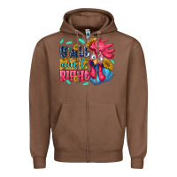 Chestnut yall aint right with chicken Zipper Hoodie - NancyCooperArtShop