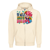 Sandshell yall aint right with chicken Zipper Hoodie - NancyCooperArtShop