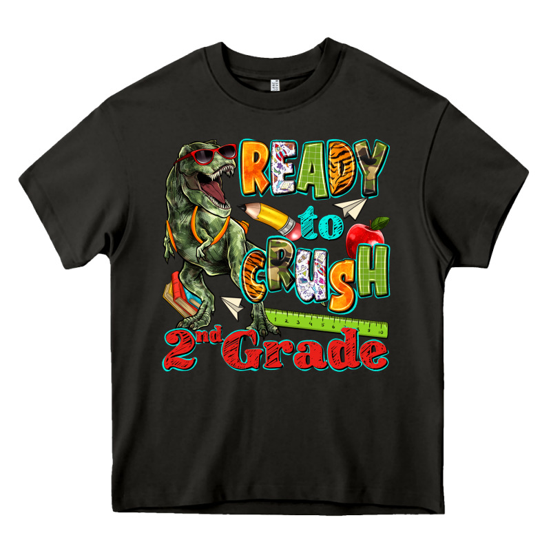 Ready To Crush Second Grade Heavy Core Tee by texasbilliewilder | Teevron