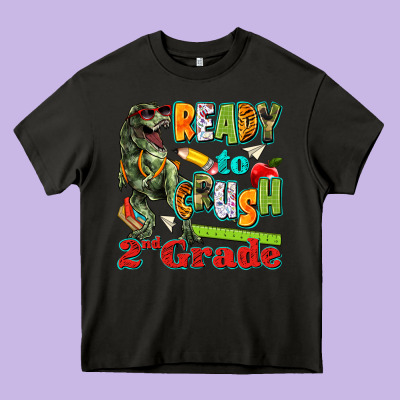 Ready To Crush Second Grade Heavy Core Tee Designed By Texasbilliewilder