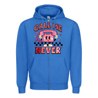 True Royal call me never Zipper Hoodie - MaliasSmallBusiness